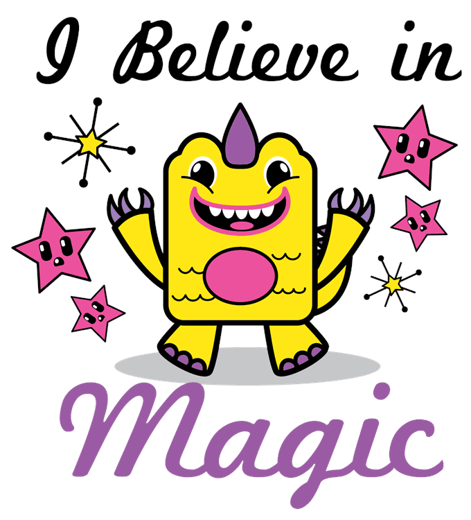 I Believe in Magic
