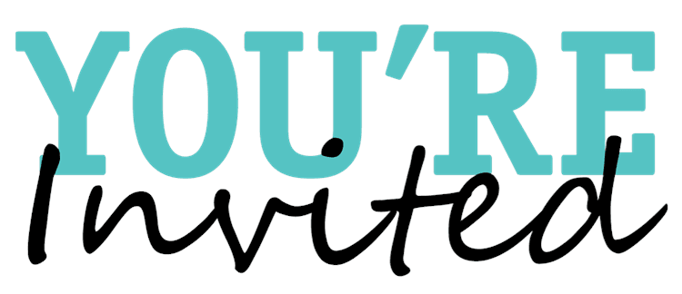 You're Invited
