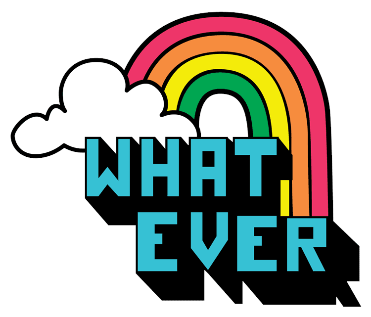 Whatever Rainbow