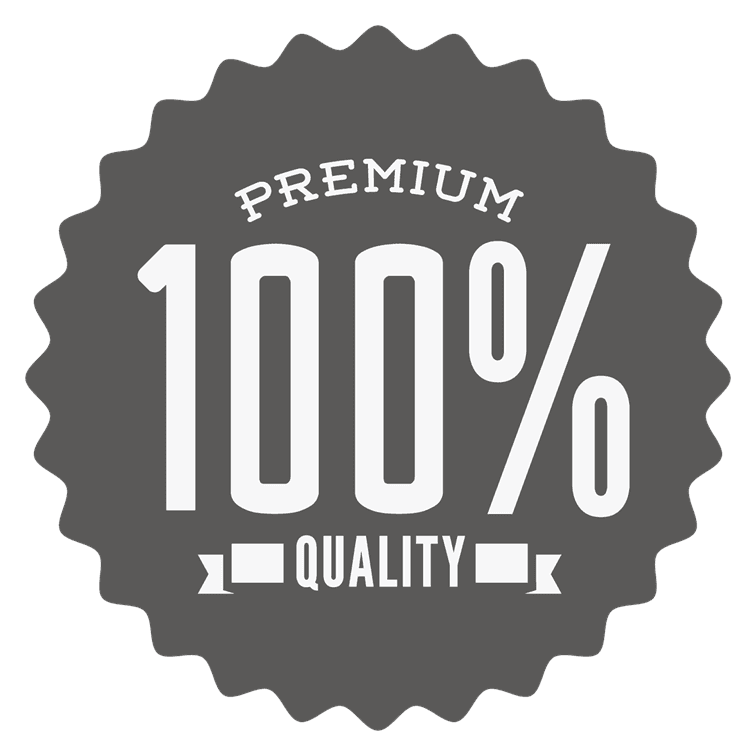 Premium Quality