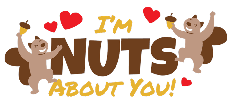 I'm Nuts About You