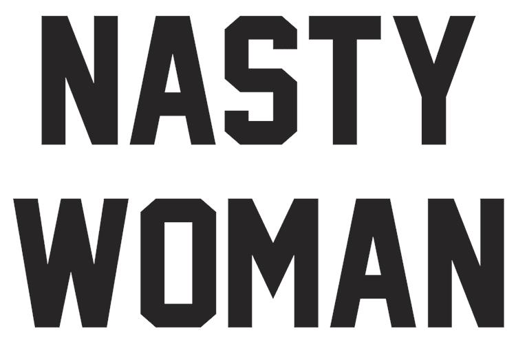 Nasty Woman