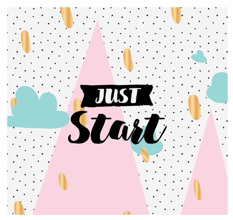 Natalie Ho Just Start Motivational Quote