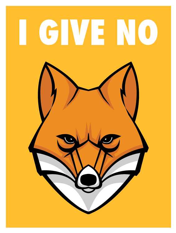 I Give No Fox Funny