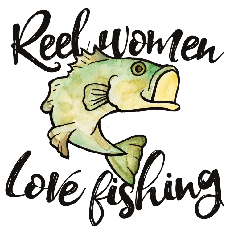 Reel Women Love Fishing