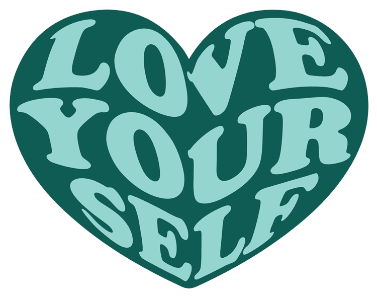 Love Yourself Teal