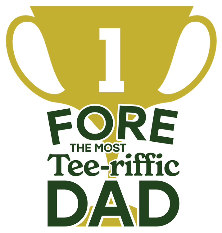 Fore Tee-rrific Dad Trophy