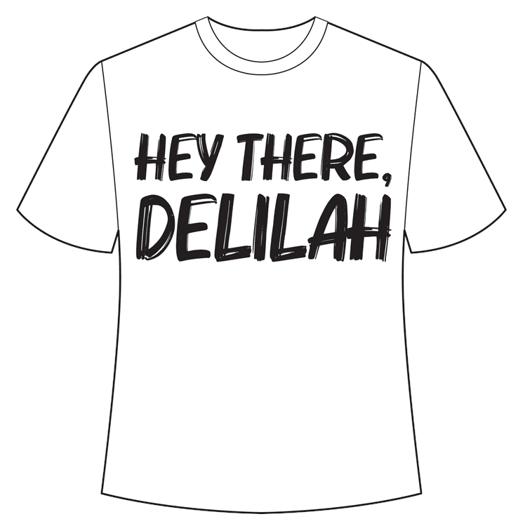 Hey There, Delilah