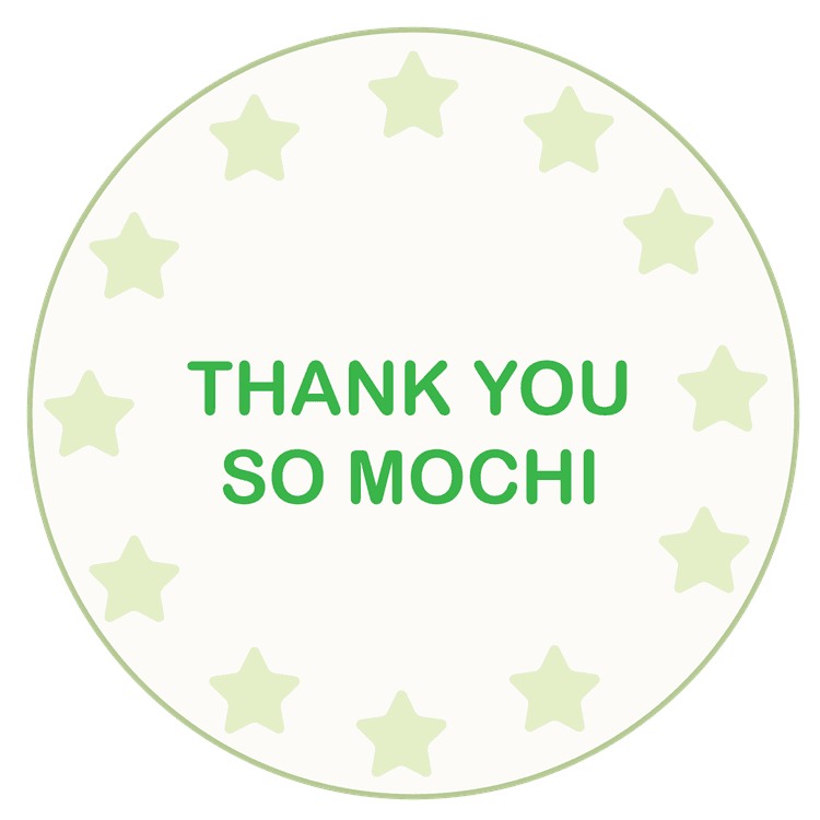 Thank You So Mochi