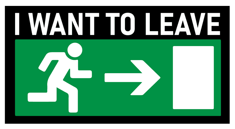 I Want To Leave