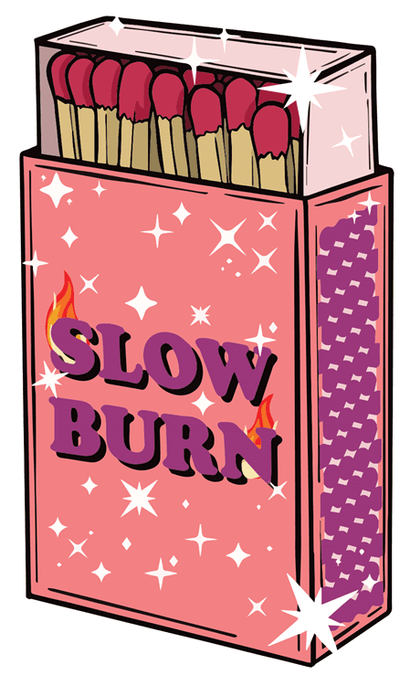 Slow Burn Booktok