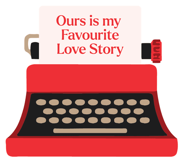 Ours Is My Favourite Love Story
